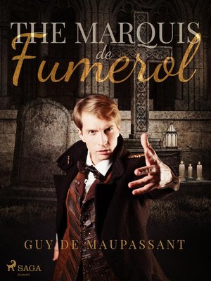cover image of The Marquis de Fumerol
